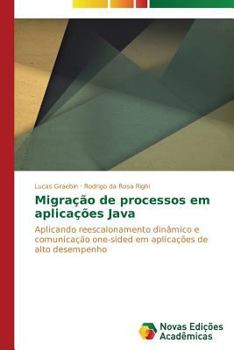 Paperback Migração de processos em aplicações Java [Portuguese] Book