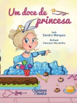 Paperback Um Doce de Princesa [Portuguese] Book