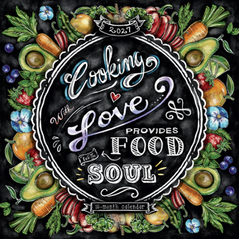 Calendar Cooking with Love Provides Food for the Soul Book