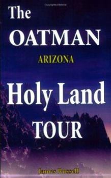 Paperback The Oatman Arizona Holy Land Tour Book