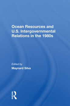 Hardcover Ocean Resources and U.S. Intergovernmental Relations in the 1980s Book