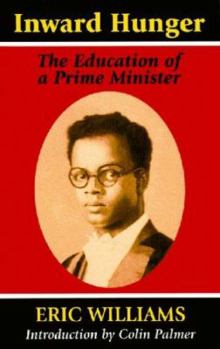 Paperback Inward Hunger: The Education of a Prime Minister Book