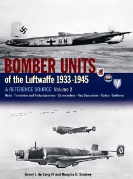 Hardcover Bomber Units of the Luftwaffe 1933-1945, Volume 2: A Reference Source Book