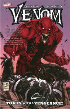Venom: Toxin With a Vengeance! - Book  of the Venom 2011 Single Issues