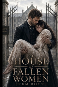 The House of Fallen Women (The Shadow of London)
