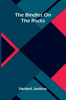 The Bindles on the Rocks