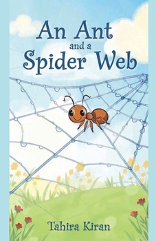 An Ant and a Spider Web