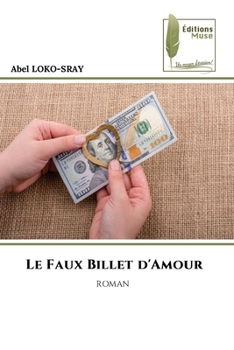Paperback Le Faux Billet d'Amour [French] Book