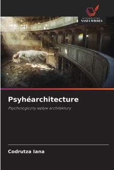 Paperback Psyhéarchitecture [Polish] Book