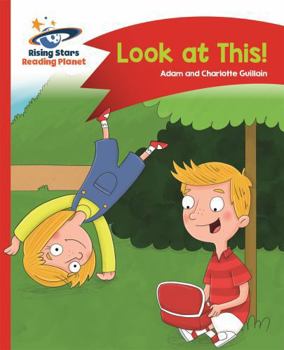 Look at This! - Red B: Comet Street Kids - Book  of the Comet Street Kids
