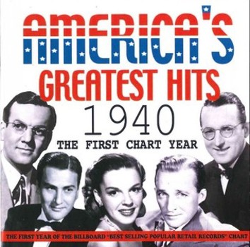 Music - CD America's Greatest Hits: 1940: The First Chart Yea Book