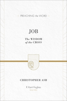 Hardcover Job: The Wisdom of the Cross Book