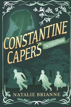 The Veil of Death (Constantine Capers) - Book #4 of the Constantine Capers