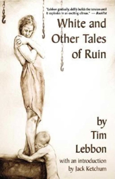 Paperback White and Other Tales of Ruin Book