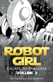 Paperback Robot Girl "Escape to Paradise" Book