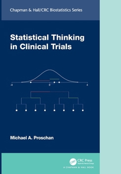 Paperback Statistical Thinking in Clinical Trials Book