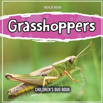 Paperback Grasshoppers: Children's Bug Book