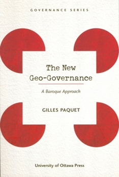 Paperback The New Geo-Governance: A Baroque Approach Book