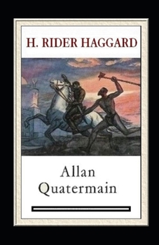 Paperback Allan Quatermain Annotated Book