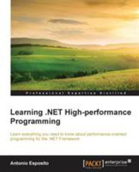 Paperback Learning .NET High-performance Programming Book