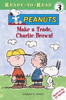Paperback Make a Trade, Charlie Brown! Book
