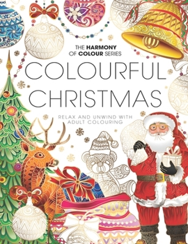 Paperback Coloring Book: Colourful Christmas 2022 Book