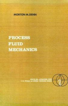 Paperback Process Fluid Mechanics Book