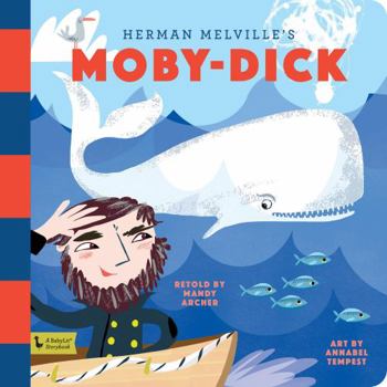 Hardcover Moby Dick: A Babylit(r) Storybook: A Babylit(r) Storybook Book