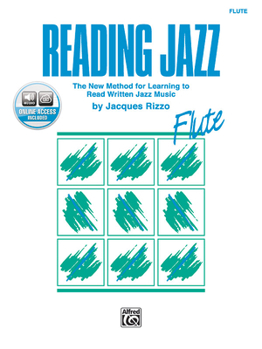 Paperback Reading Jazz: The New Method for Learning to Read Written Jazz Music (Flute), Book & Online Audio Book