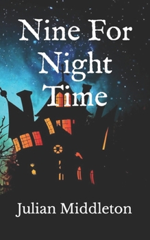 Paperback Nine For Night Time Book