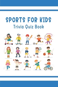 Paperback Sports for Kids: Trivia Quiz Book