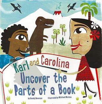 Paperback Karl and Carolina Uncover the Parts of a Book (In the Library) Book