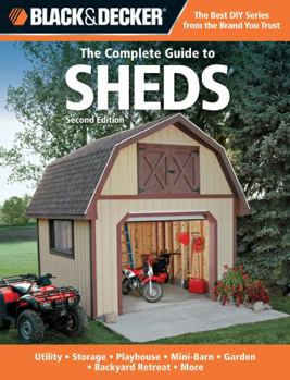 Paperback Black & Decker The Complete Guide to Sheds Book
