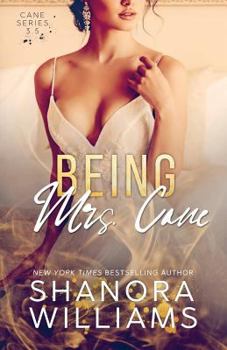 Paperback Being Mrs. Cane (Cane #3.5) Book