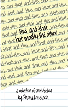 Paperback This and That but Mostly the Other Book