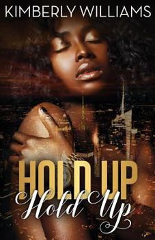 Paperback Hold Up Hold Up Book