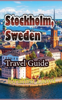 Paperback Stockholm, Sweden: Travel Guide Book