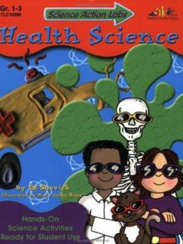 Paperback Science Action Labs Health Science: Hands-On Science Activities Ready for Student Use Book