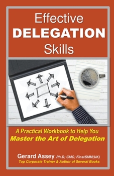 Paperback Effective Delegation Skills Book