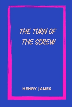 Paperback The Turn of the Screw by Henry James Book