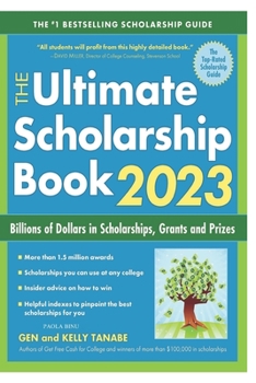Paperback The Ultimate Scholarship Book 2023 Book