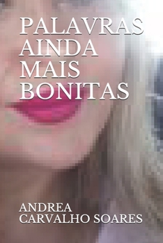 Paperback Palavras Ainda Mais Bonitas [Portuguese] Book