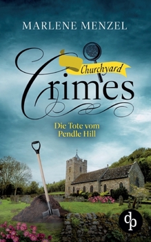 Paperback Die Tote vom Pendle Hill [German] Book