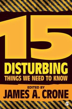 Paperback 15 Disturbing Things We Need to Know Book