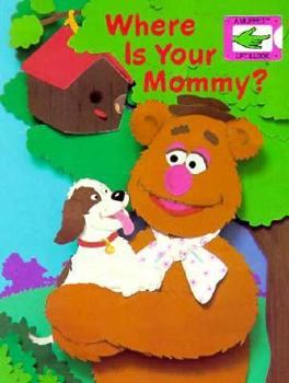 Board book Where Is Your Mommy? Book