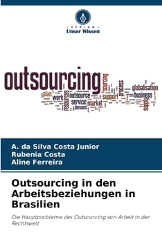Paperback Outsourcing in den Arbeitsbeziehungen in Brasilien [German] Book