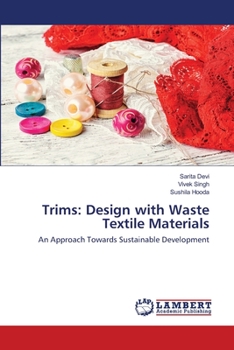 Paperback Trims: Design with Waste Textile Materials Book