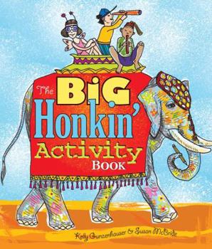 Paperback The Big Honkin' Activity Book