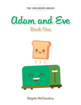 Paperback Adam and Eve: Book One Book