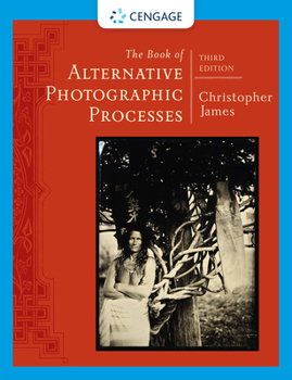 Paperback The Book of Alternative Photographic Processes Book